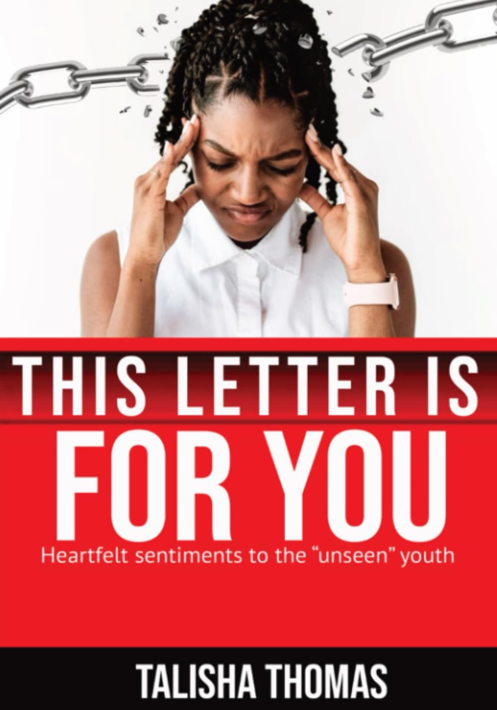 This Letter is for You: Heartfelt sentiments to the Unseen youth