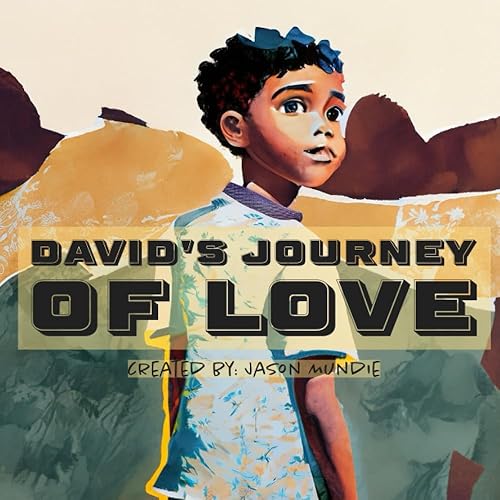 David's Journey of Love
