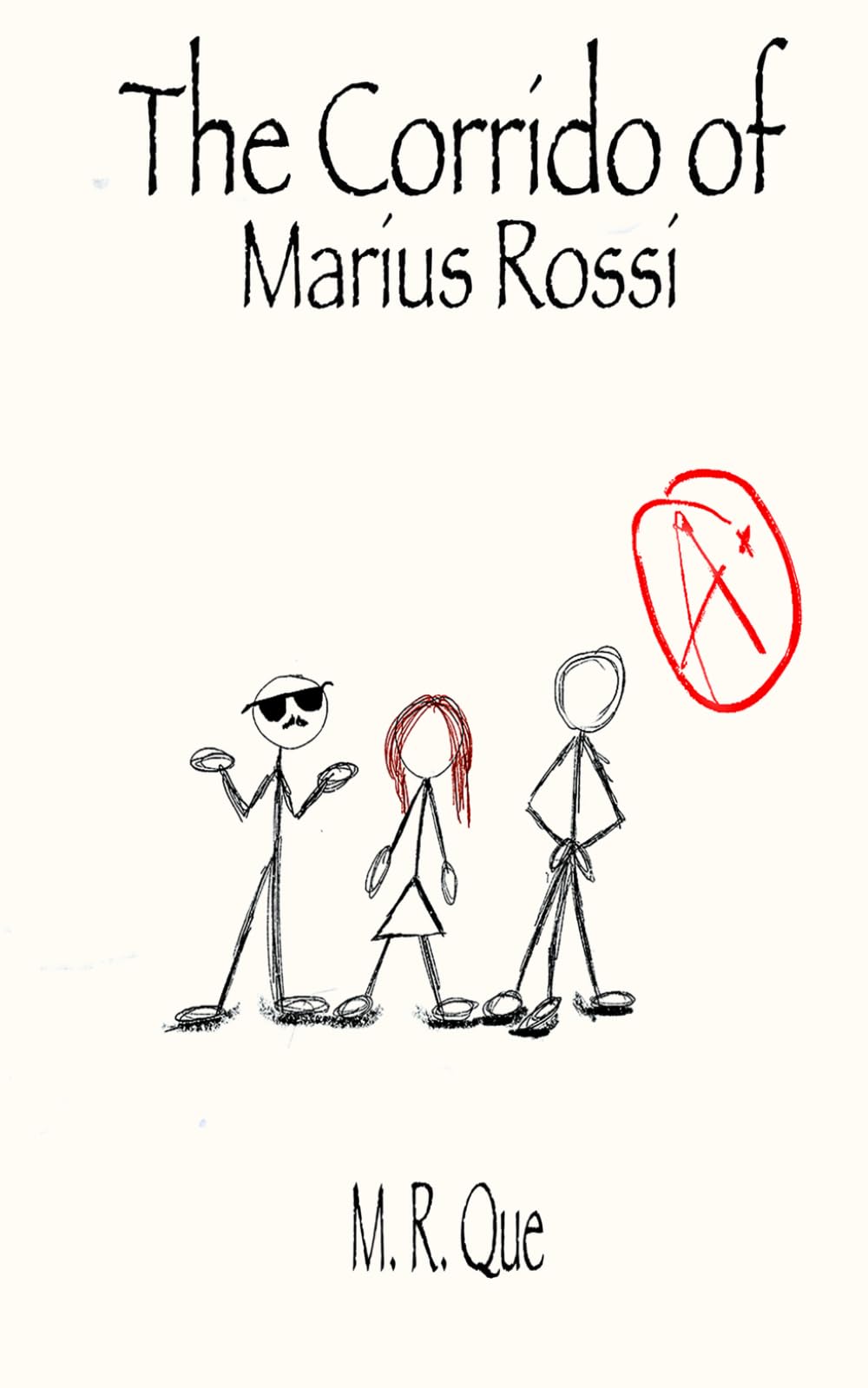 The Corrido of Marius Rossi