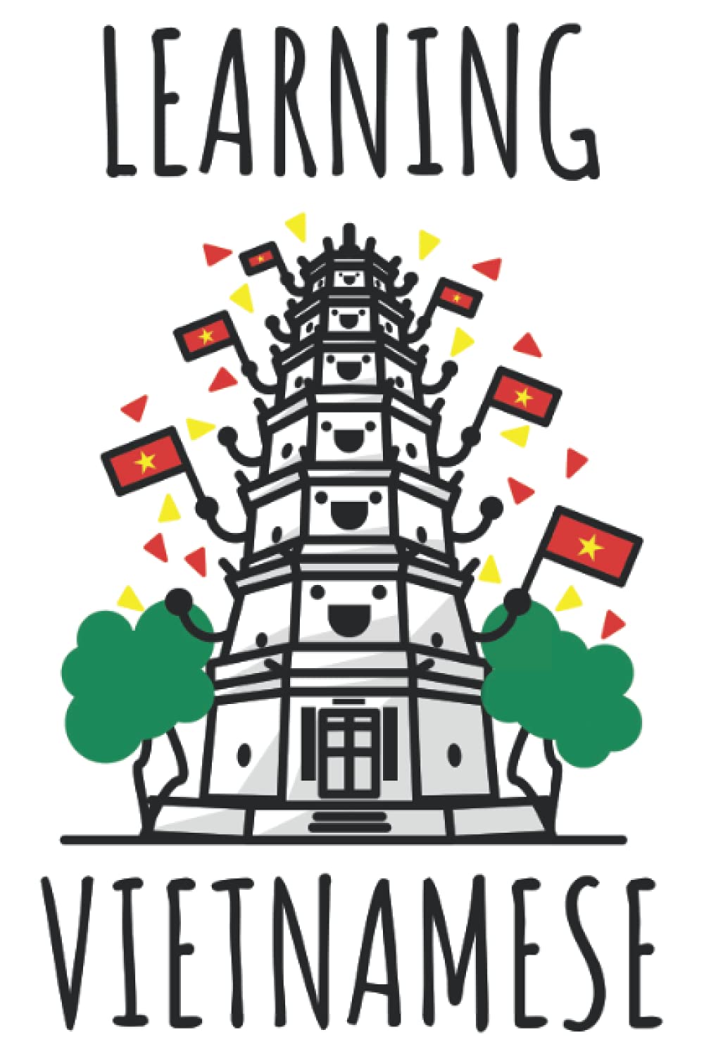 Learning Vietnamese: Language Learning Notebook for Vietnamese Class, College Ruled Notebook with 120 Pages