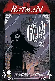 Batman: Gotham 1889 - Edição de Luxo