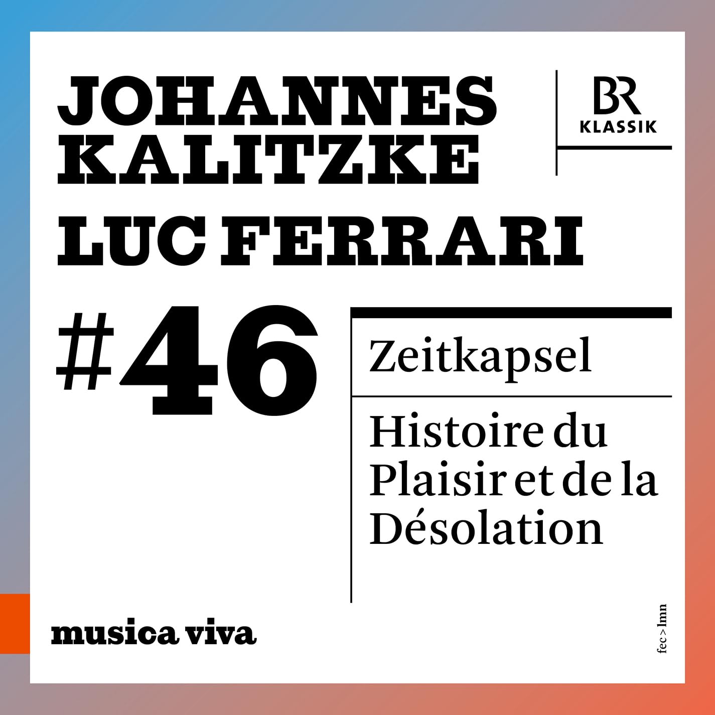 900646 Bavarian Radio Symphony Orchestra, Johannes Kalitzke and Sebastian
