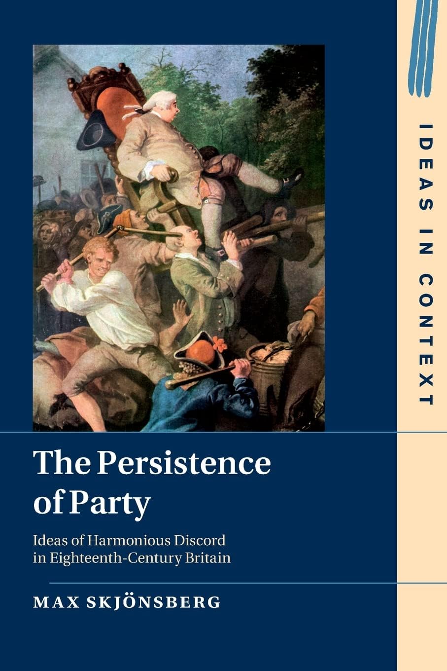 The Persistence of Party (Ideas in Context)