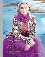 Mine strikkede favoritter - My best knitted treasures 8205545340 Book Cover