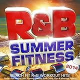 camper stiefel damen  R&B Summer Fitness 2014 - Beach Fit Rnb Workout Hits - Perfect for Weight Loss, Running, Holiday, Boot Camp, Gym & Marathon Training