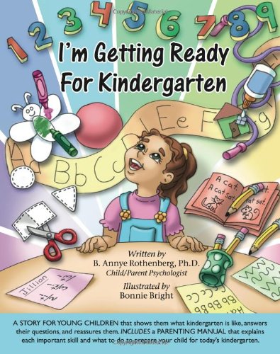 I'm Getting Ready For Kindergarten 0979042054 Book Cover