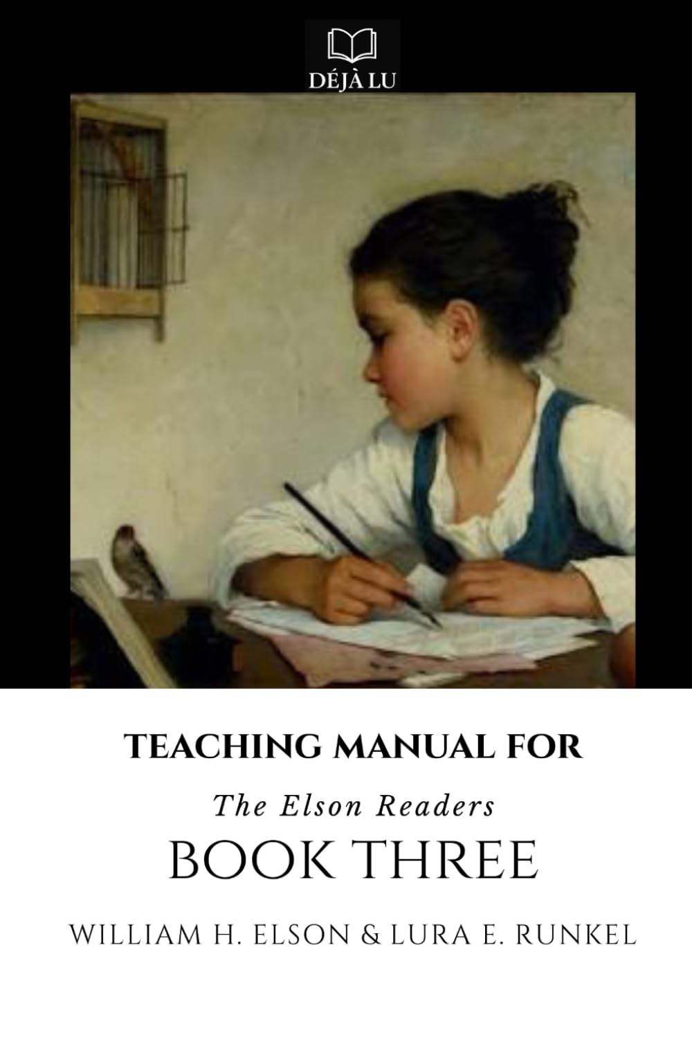 Teaching Manual for Book Three: The Elson Readers (Teaching Manual for the Elson Readers)