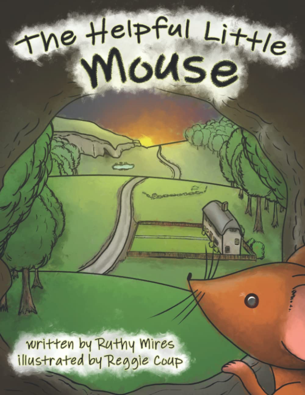 The Helpful Little Mouse: A heartwarming woodland tale