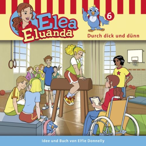 Cover art for Durch dick und dünn (Elea Eluanda 6)