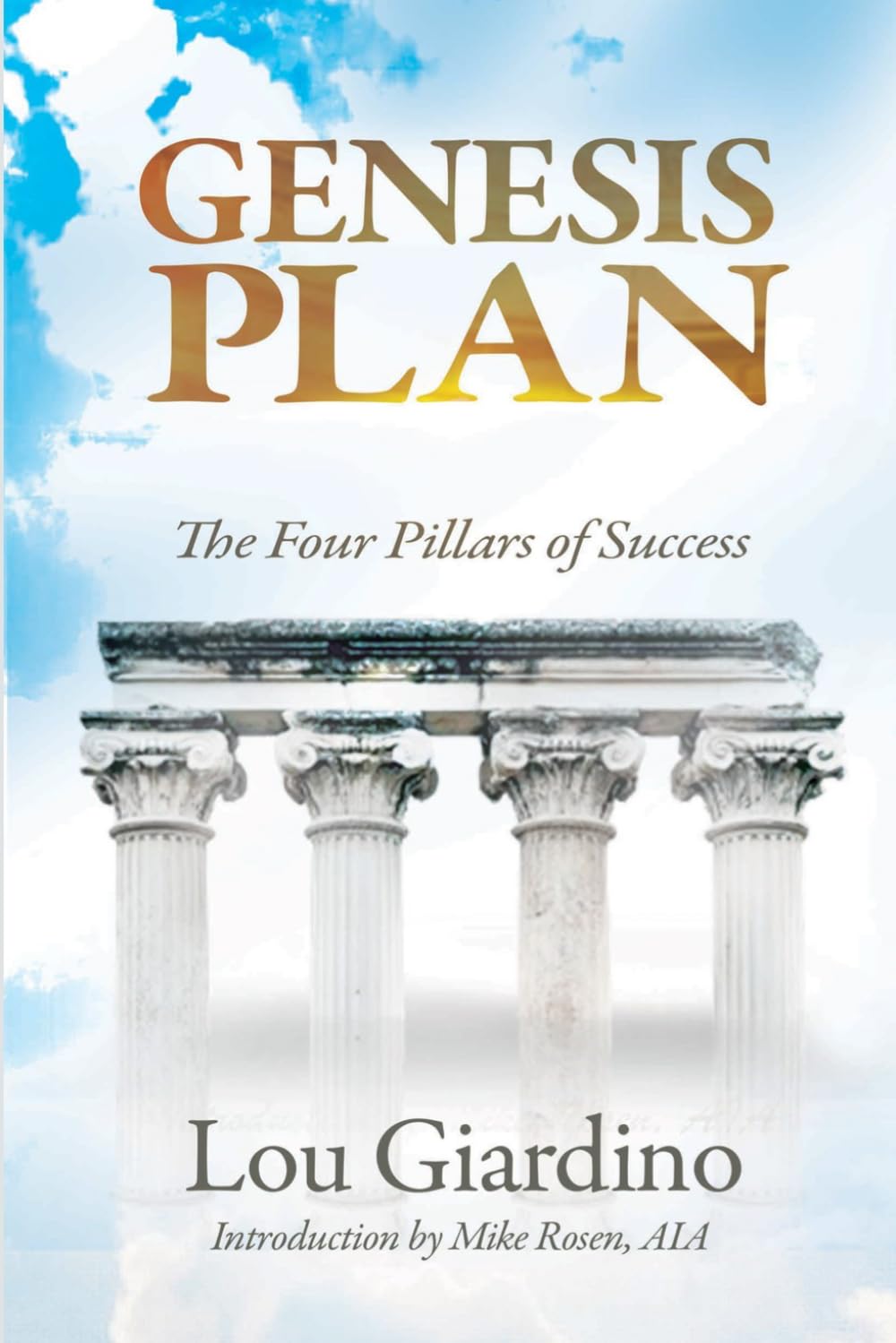 The Genesis Plan: Four Pillars of Success
