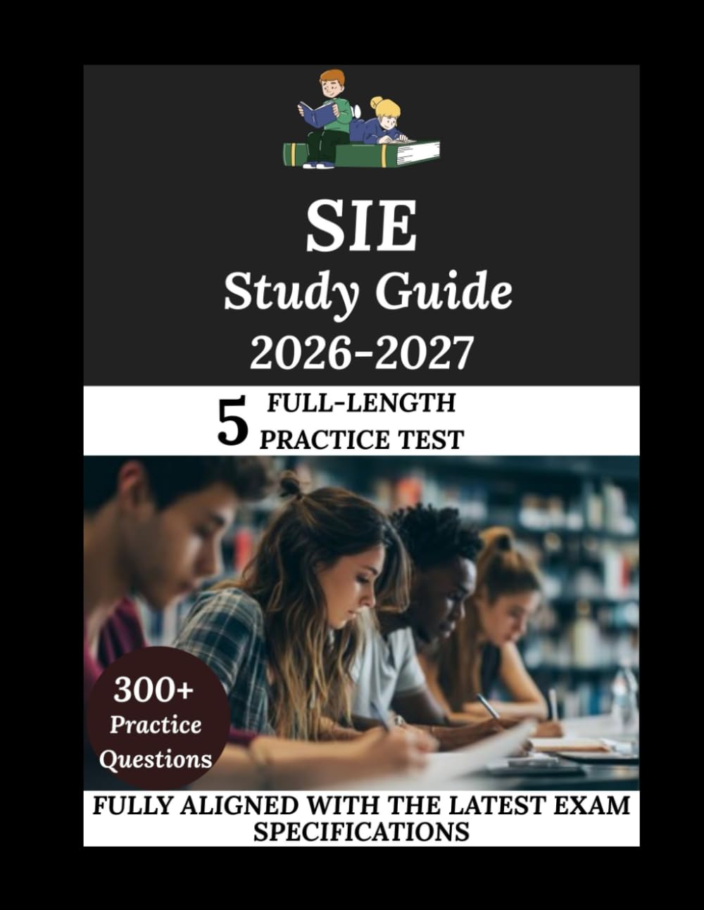 SIE Study Guide 2026–2027: Navigate. Master. Achieve.