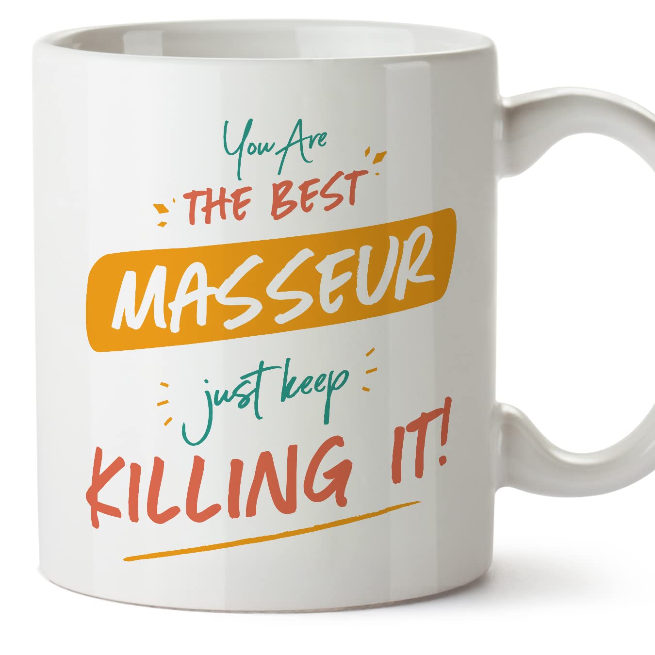 MUGFFINS Masseur Woman Mug - in English - You are The Best Keep Killing it - Funny Gift for Colleagues - Ceramic 11oz Mug