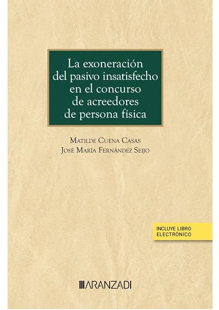 Portada de La exoneración del pasivo insatisfecho en el concurso de acreedores de persona física