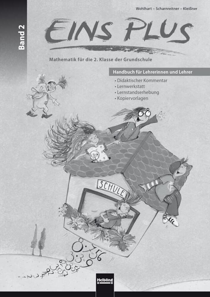 EINS PLUS 2. Ausgabe D. Paket: (Handbuch, Übungs- und Fördermaterial, Audio-CD, Lernsoftware, Knobelplakate, Erzählkarten). Klasse 2 (EINS PLUS (D): Mathematik Grundschule)