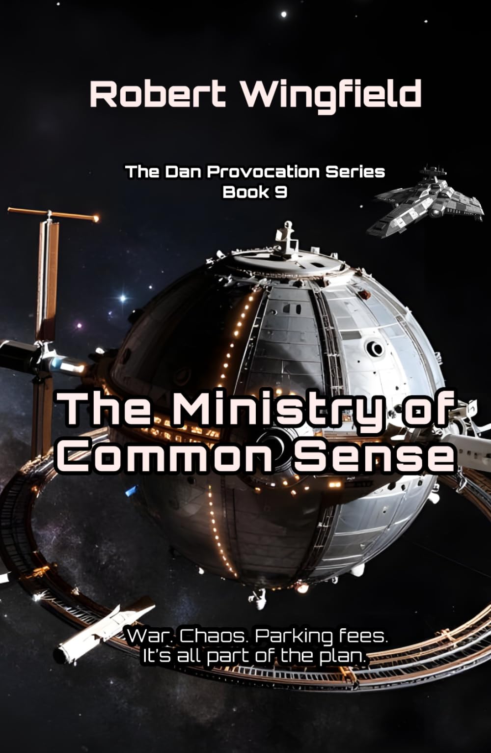 The Ministry of Common Sense (The Dan Provocations)