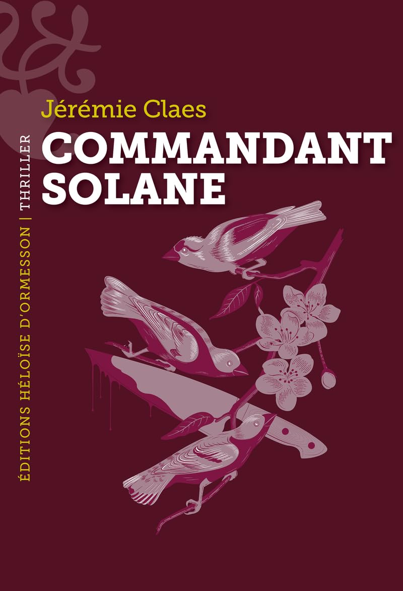 Commandant Solane : Claes, Jérémie: Amazon.ie: Books