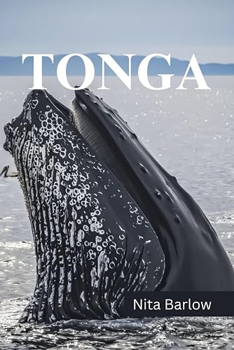 TONGA TRAVEL GUIDE 2024 EDITION (Nita's Globe-trotter Guides)