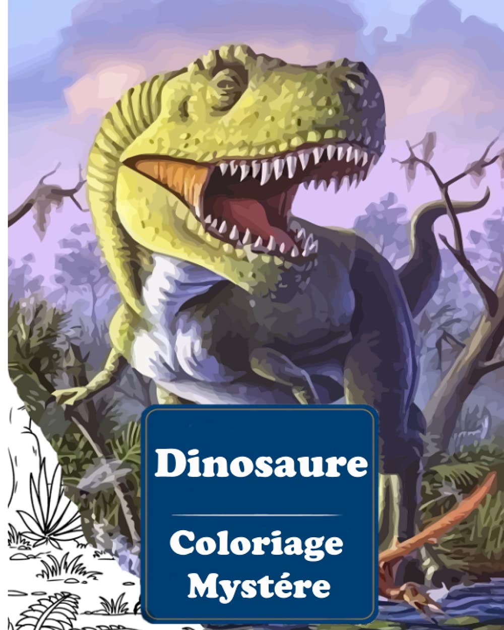 Dinosaure Coloriage Mystére: livre de coloriage pour adultes par numéro | | dessins à colorier | Art Thérapie . Coloriez les chiffres et découvrez l'image !