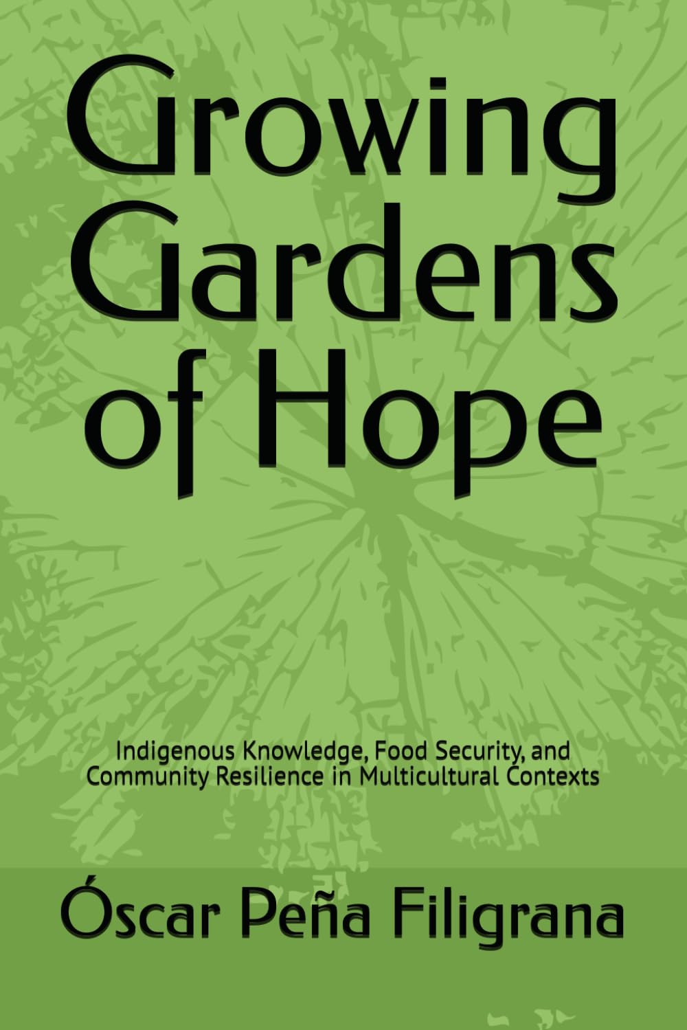 Growing Gardens of Hope: Initiative for food security, Indigenous knowledge, and community resilience in multicultural societies.