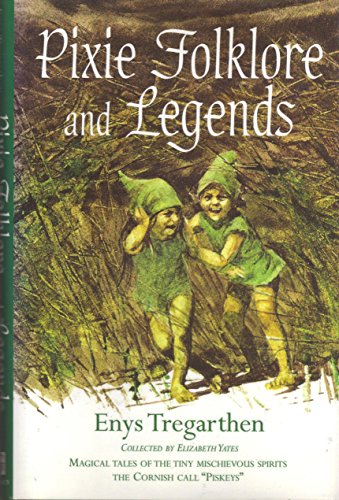 Cover of Pixie Folklore and Legends