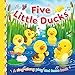 Sing-Along Play and Learn - FIVE LITTLE DUCKS