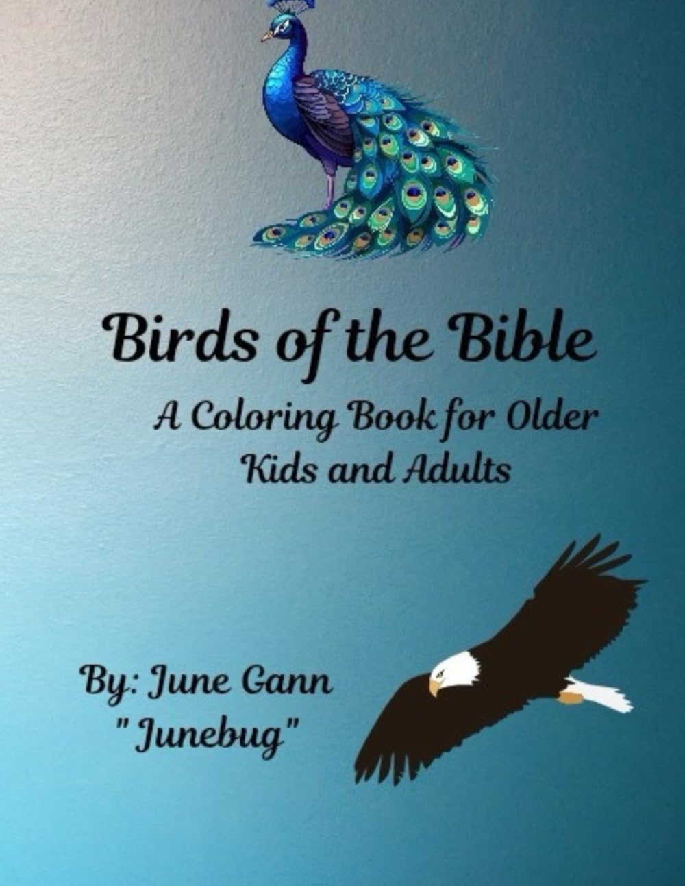 Birds of the Bible: A Coloring Book for Older Kids and Adults