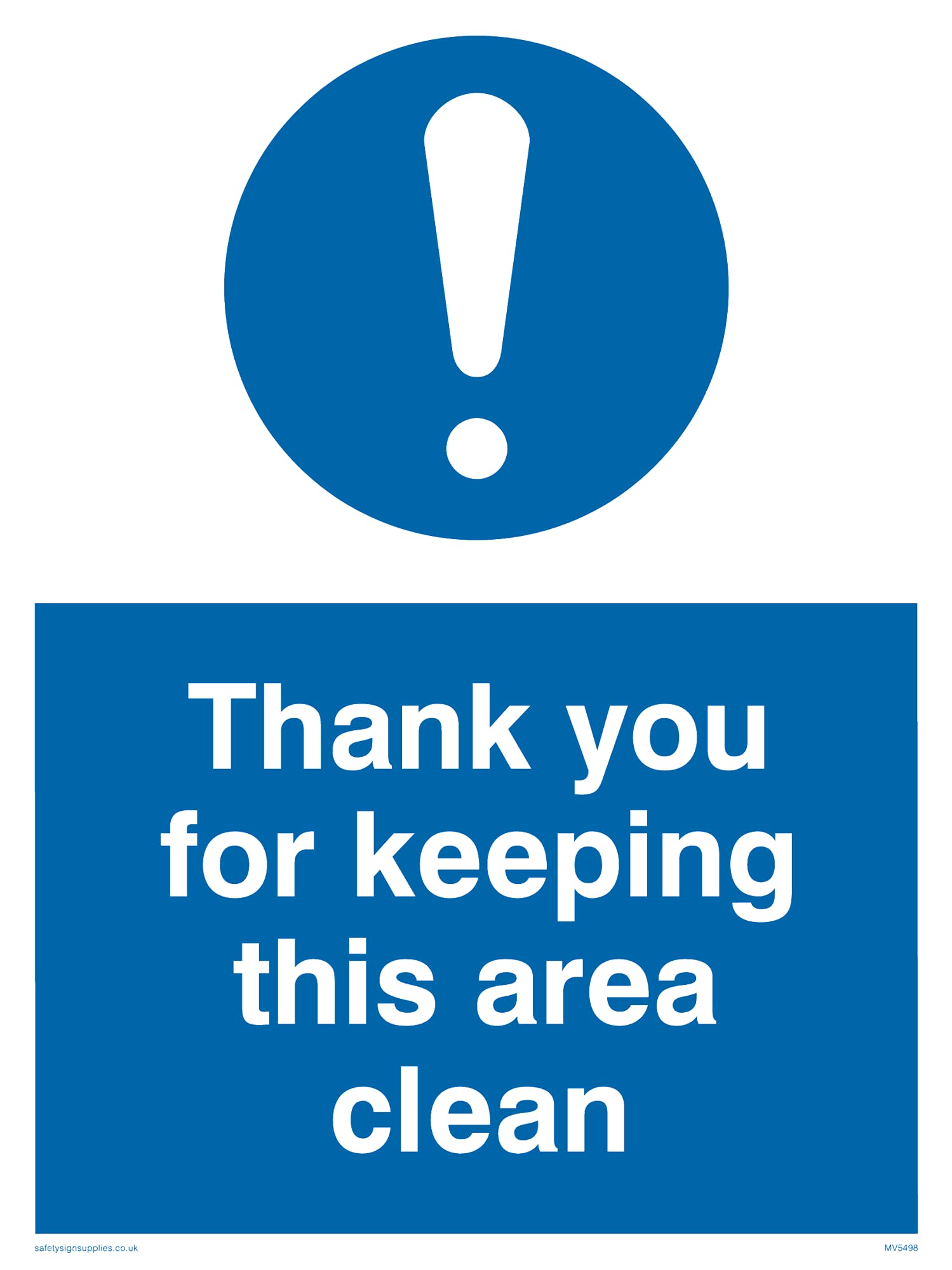 Pack of five - Thank You For Keeping This Area Clean Sign - 150x200mm - A5P