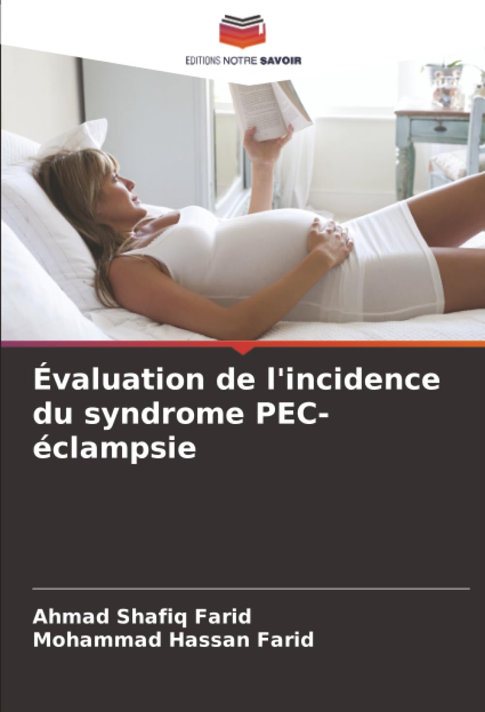 Évaluation de l'incidence du syndrome PEC-éclampsie