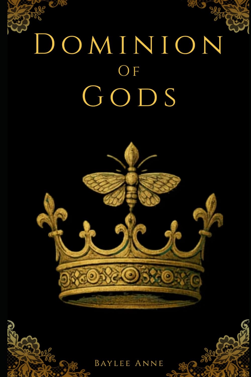 Dominion of Gods: A Romantasy of Gods, Prophecy, and Forbidden Choice