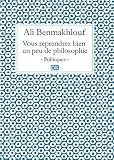 Vous reprendrez bien un peu de philosophie (Essais)