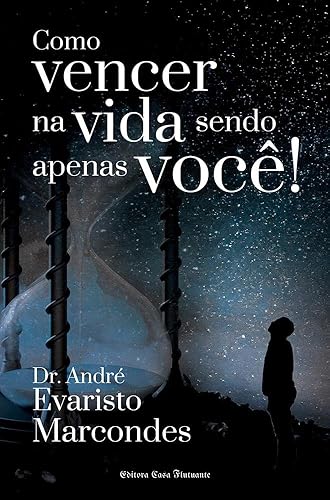 COMO VENCER NA VIDA SENDO APENAS VOCÊ