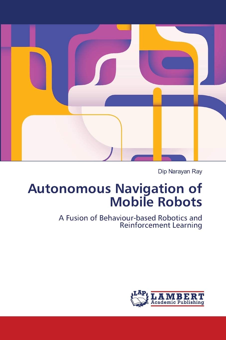 Autonomous Navigation of Mobile Robots: A Fusion of Behaviour-based Robotics and Reinforcement Learning