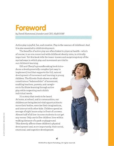 Free Spirit Publishing 9781575424354 A Moving Child Is A Learning Child: How The Body Teaches The Brain To Think thumb #2