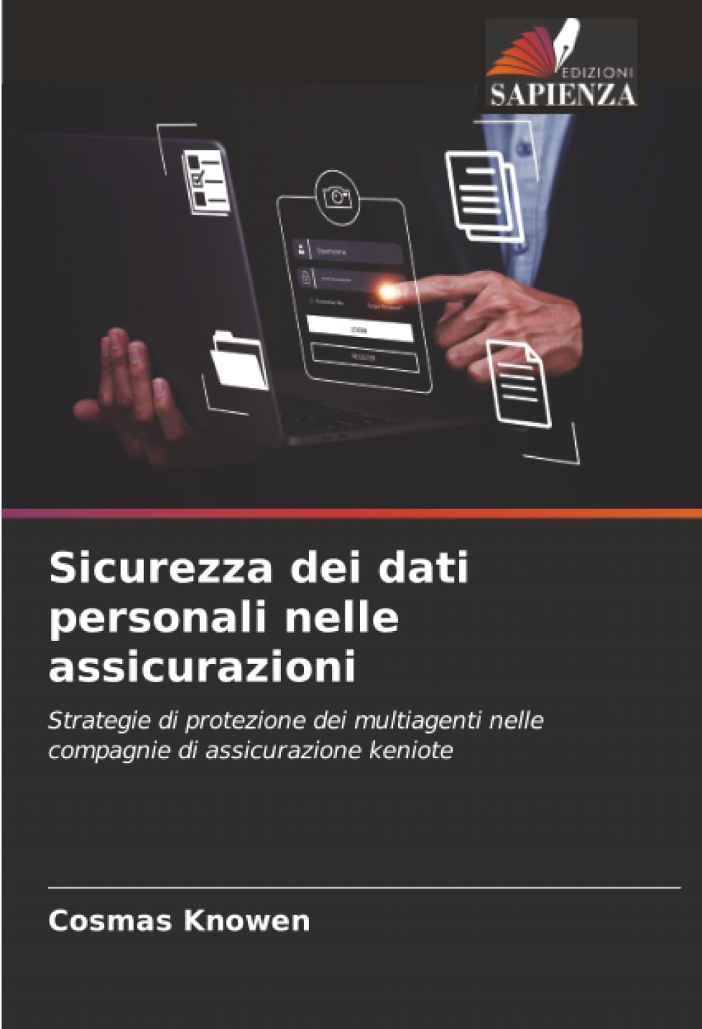 Sicurezza dei dati personali nelle assicurazioni: Strategie di protezione dei multiagenti nelle compagnie di assicurazione keniote