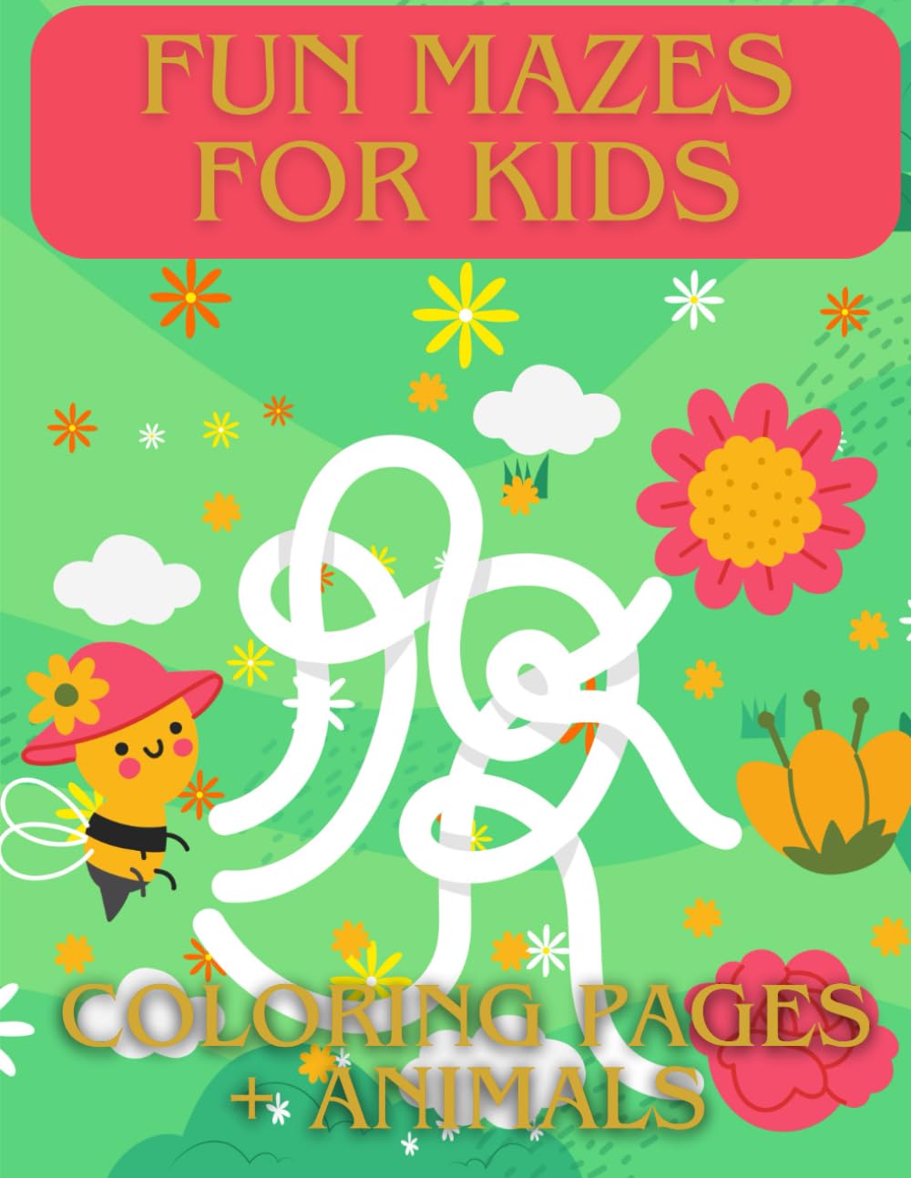 Fun Mazes for kids: Educational mazes for kids with pages to color | 8.5x11 inches, 50 pages | Gift for learning, vacation and fun