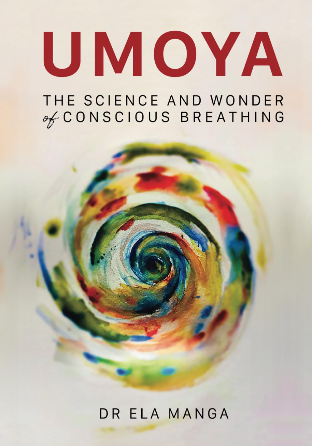 Umoya: The science and wonder of conscious breathing