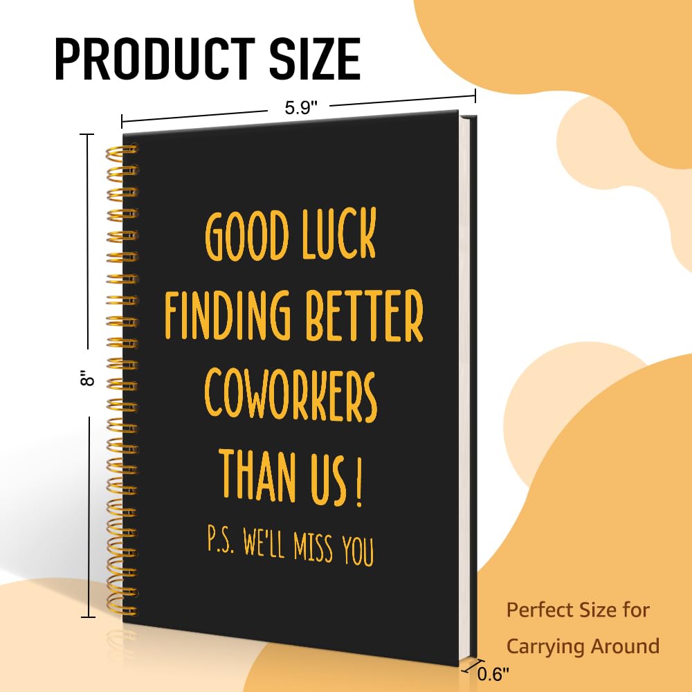 Mhfpl Quaderno a spirale con scritta "Good Luck Finding Better Coworkers Than Us Black Gold", regalo di addio per colleghi di squadra, dipendenti, impiegati, lavoratori, regali per feste