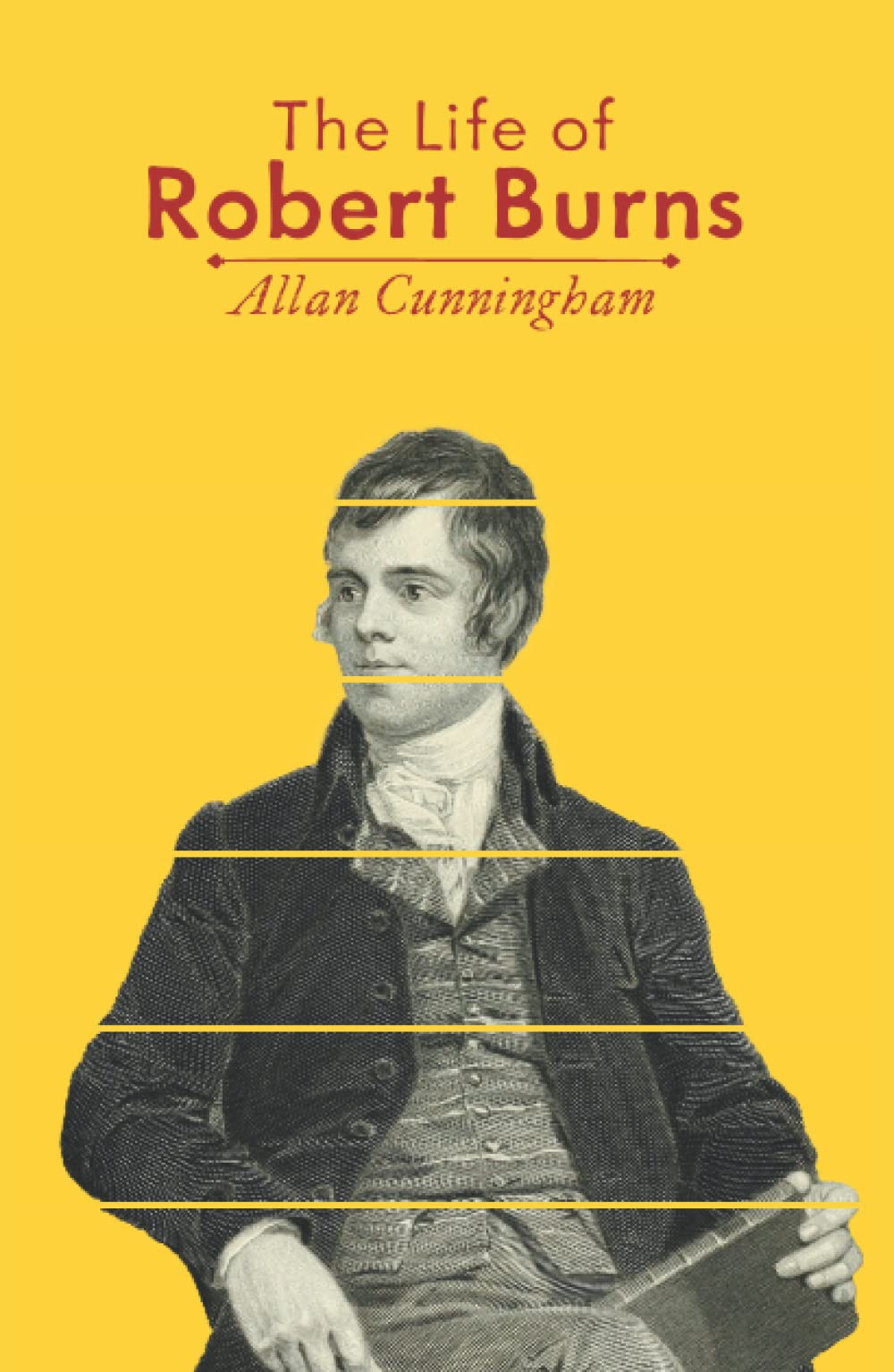 The Life of Robert Burns