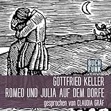 Romeo und Julia auf dem Dorfe - Gottfried Keller