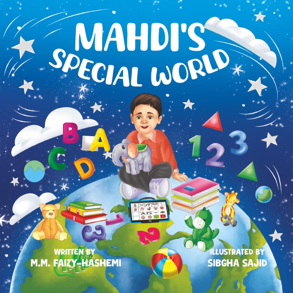 Mahdi's Special World: A Story About Autism, Friendship, and Belonging