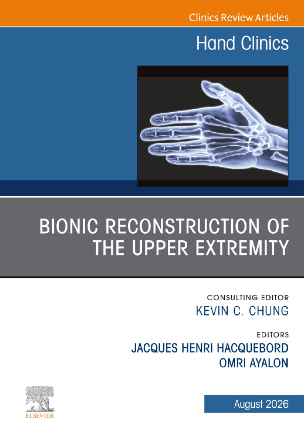 Bionic Reconstruction of the Upper Extremity, An Issue of Han... - 9780443344299