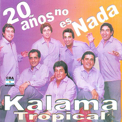 Amazon Music Unlimited - Kalama Tropical 『20 Años No Es Nada』