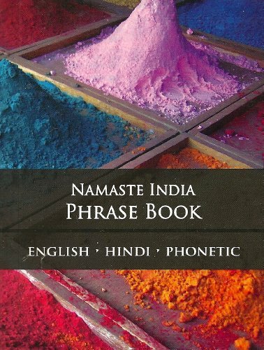Namaste India Phrase Book English – Hindi – Phoenetic