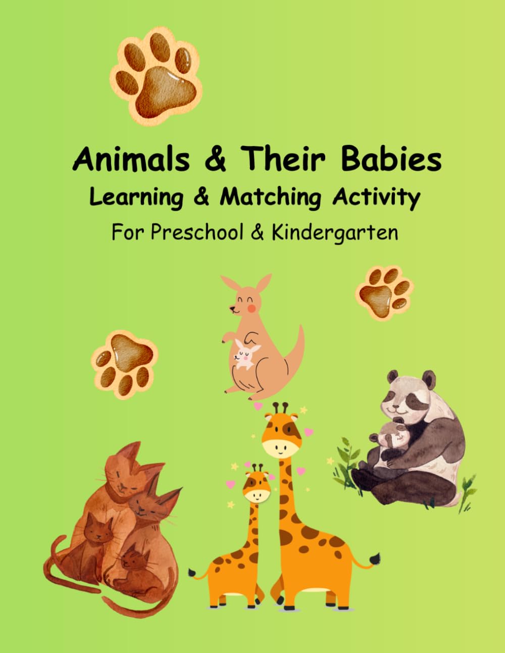 Animals and Their Babies: Domestic and Wild Animals Recognition & Matching Activities for Preschool and Kindergarten