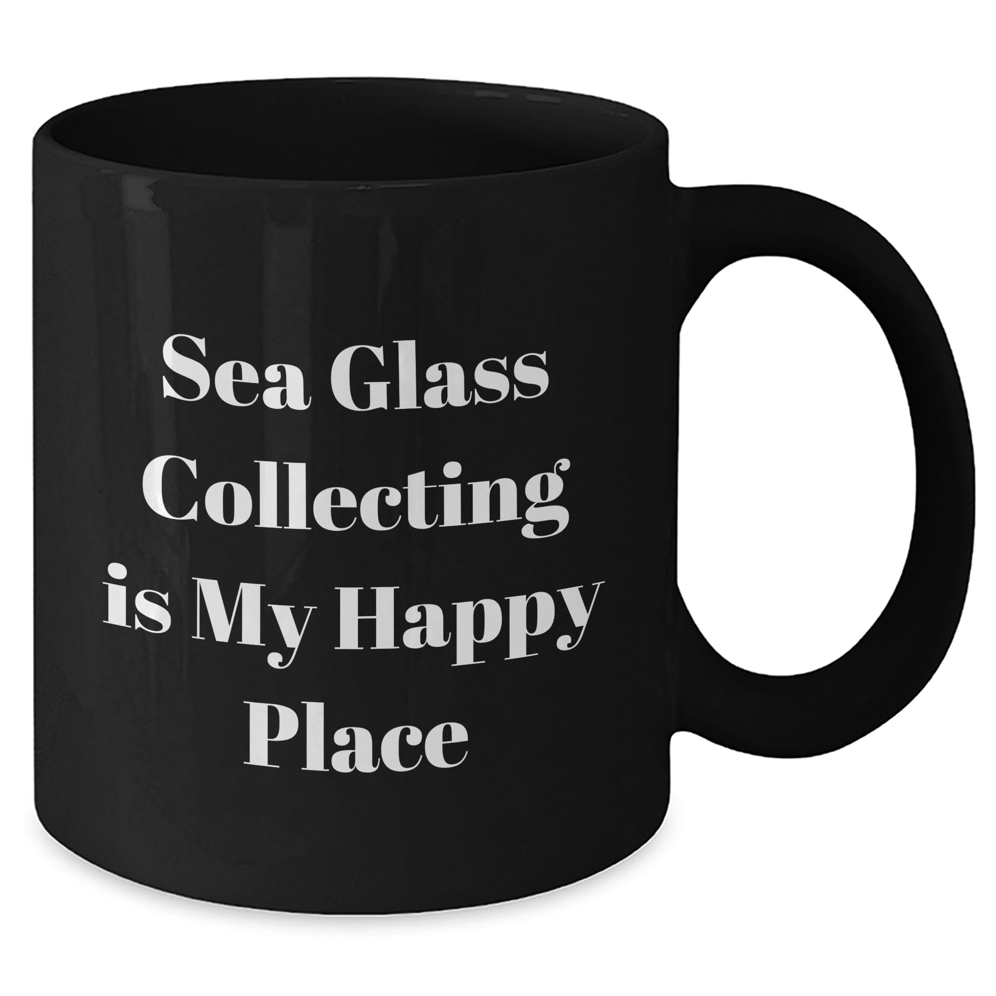 Proud Gifts Sea Glass Collecting Enthusiasts Love Their Coffee, Black Coffee Mug for Father's Day, 'Sea Glass Collecting Is My Happy Place'