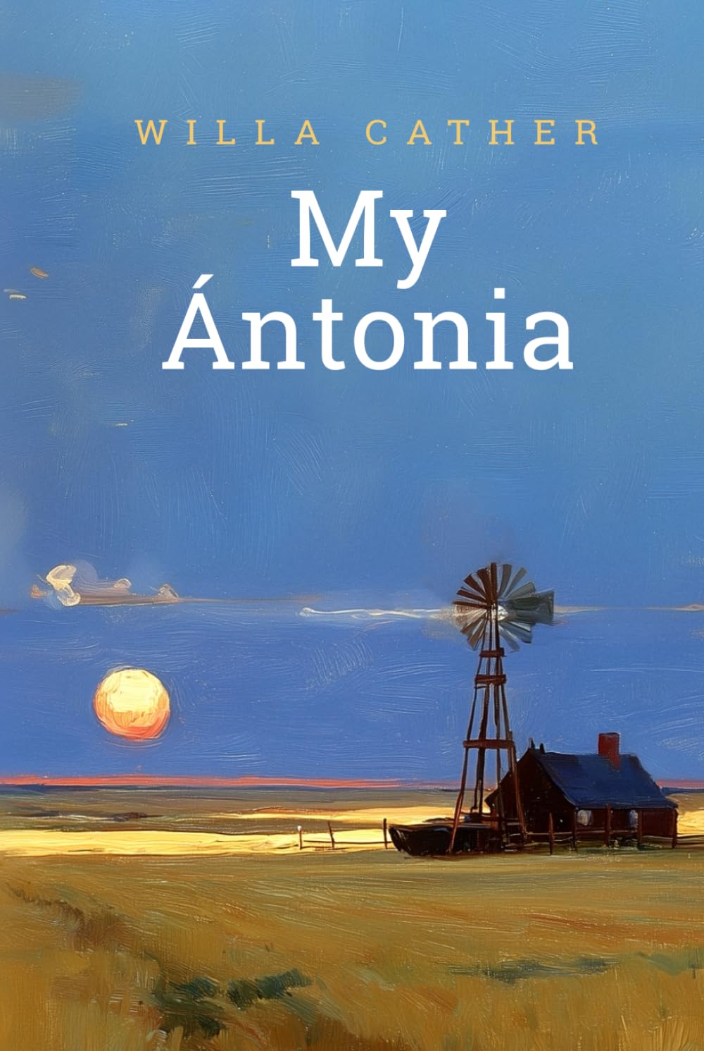 My Ántonia (Annotated - 2026)