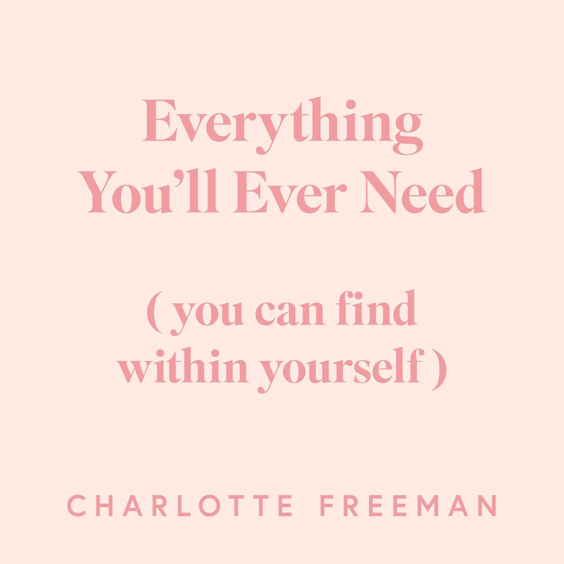 Cover art for Everything You’ll Ever Need