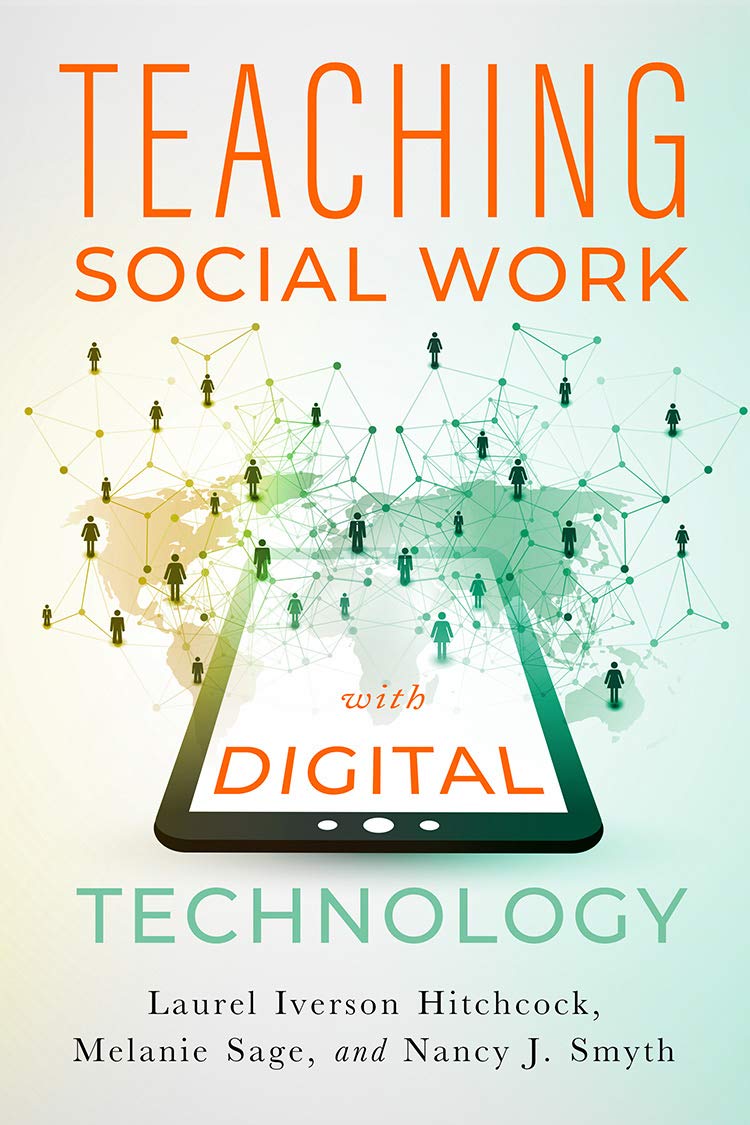 Teaching Social Work with Digital Technology