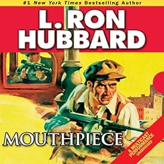 Mouthpiece Audiolibro Por L. Ron Hubbard arte de portada