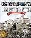 The University of Manitoba: An Illustrated History